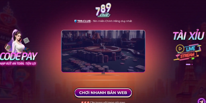 789Club Lựa chọn hoàn hảo